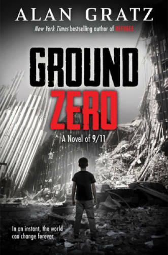 Ground Zero – Hardcover By Gratz, Alan – VERY GOOD