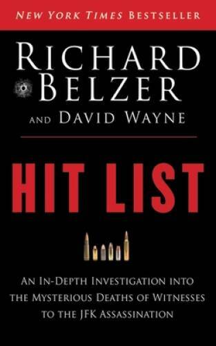 Hit List: An In-Depth Investigation into the Mysterious Deaths of Witness – GOOD