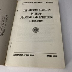 The German Campaign in Russia Planning and Operations No 20-261a SC Dept Of Army