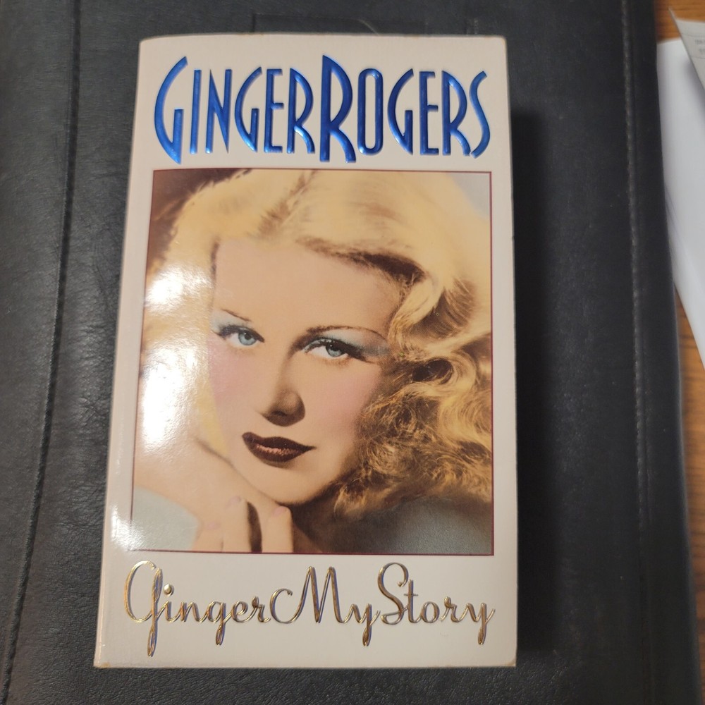 Ginger My Story Paperback Book by Ginger Rogers
