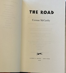 The Road by Cormac McCarthy (2006, Hardcover) Stated First Edition