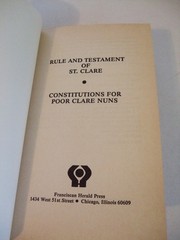 Rule and Testament of St. Clare: Constitutions for Poor Clare Nuns. 1987