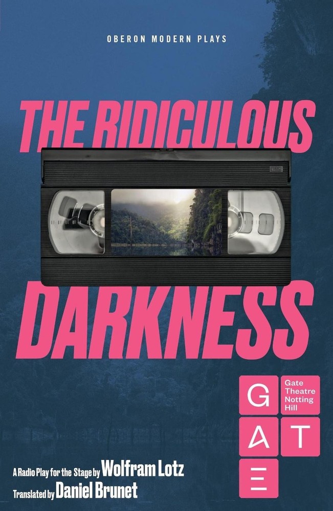 The Ridiculous Darkness by Wolfram Lotz (English) Paperback Book