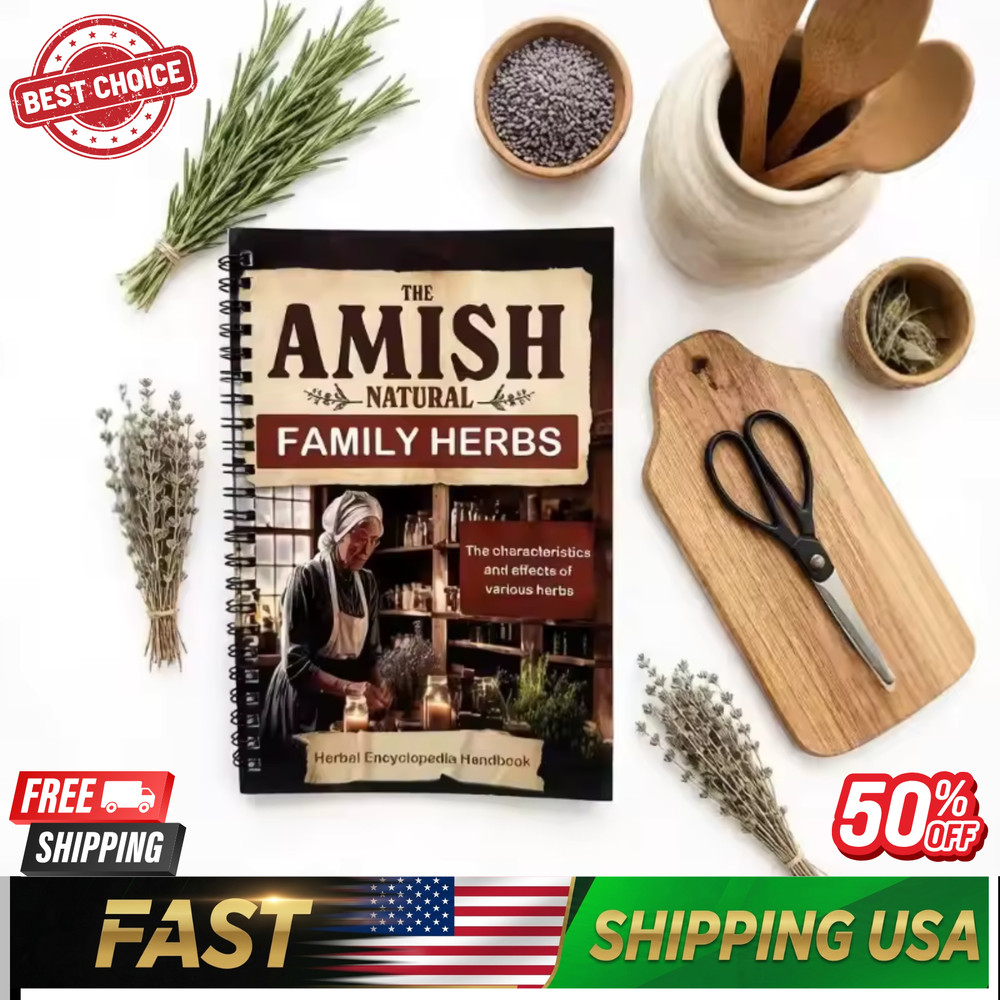 The Amish Natural Home Remedies Book – 3000 Time-Tested Herbal Remedies Guide