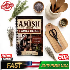 The Amish Natural Home Remedies Book – 3000 Time-Tested Herbal Remedies Guide