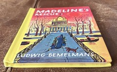 Madeline & Madeline’s Rescue by Ludwig Bemelmans (small hardback books)