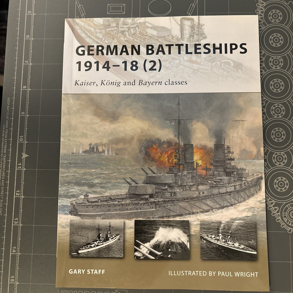 New Vanguard Ser.: German Battleships 1914-18 (2) : Kaiser, König and Bayern…