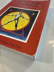 Hatha Yoga Pradipika by Swami Muktibodhananda – Yoga Meditation, Asanas, Pranaya