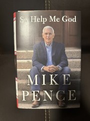 Signed So Help Me God by Mike Pence (2022, Hardcover)