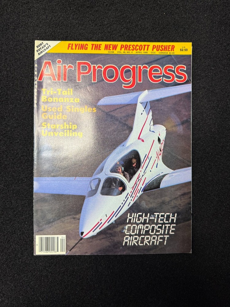 Air Progress Magazine April 1986 Vol 48 No 4 Prescott Pusher Aviation Aircraft