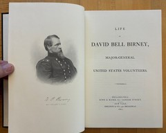 Life of David Bell Birney, Major-General United States Volunteers 1867/1987Rprnt