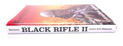 The Black Rifle II The M16 Into the 21st Century, Bartocci 2014 LN and Signed