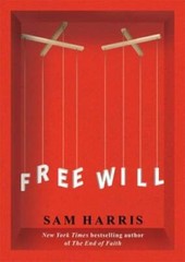 Free Will – Paperback By Harris, Sam – GOOD