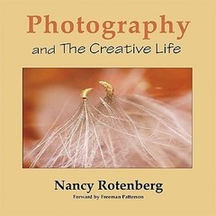 Photography and The Creative Life