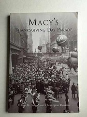 Macy’s Thanksgiving Day Parade – Paperback, by Robert M. Grippo; – Very Good