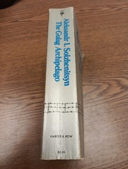 The Gulag Archipelago by Aleksandr I. Solzheitsyn First Edition paperback