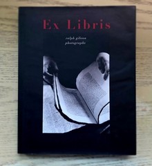 Ralph Gibson Ex Libris Photo Book First Edition 2001 PowerHouse SIGNED
