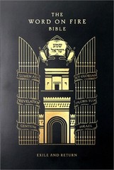 The Word on Fire Bible: Exile and Return Volume 5 (Paperback or Softback)
