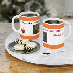 Baha’i Diversity, Race Unity, Color of our Souls Mugs (11oz15oz20oz)