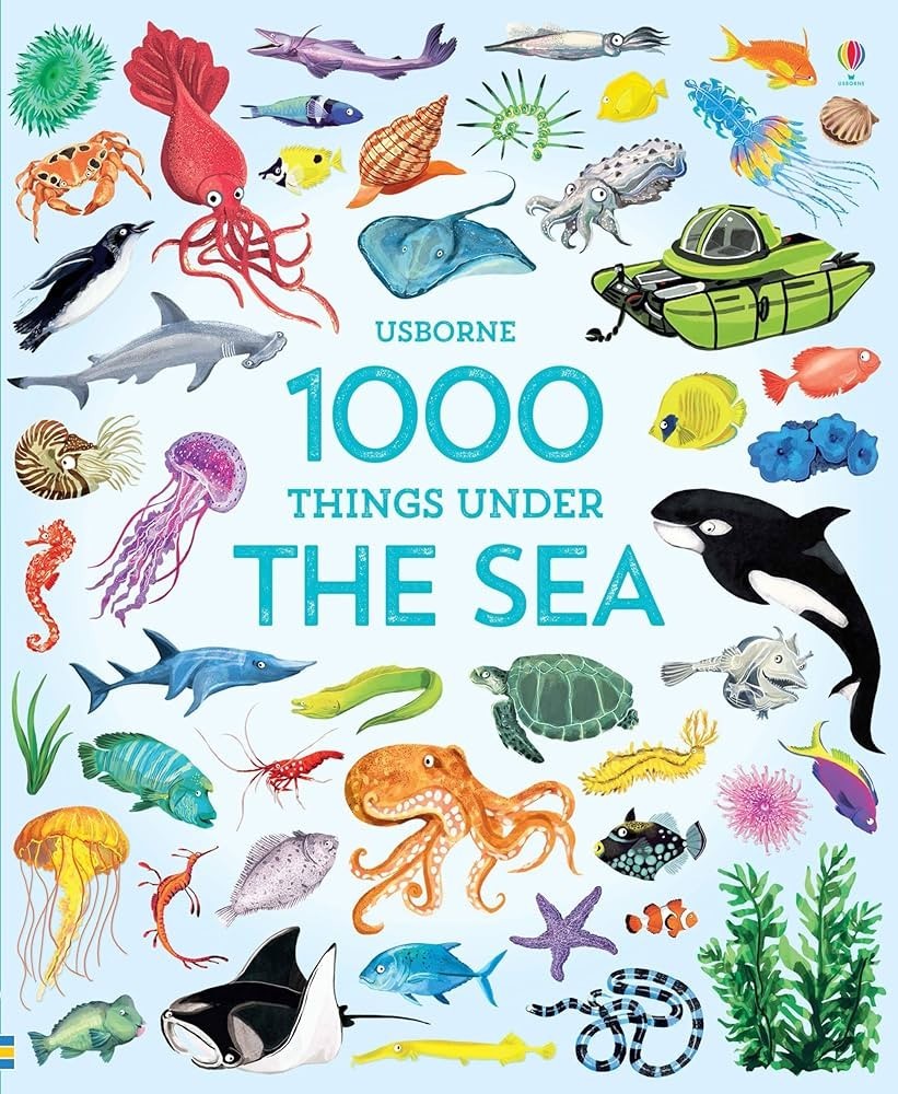 1,000 Things Under The Sea Hardcover Alice Primmer- Jessica Greenwell -USBORNE