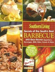 Southern Living: Secrets of the Souths Best Barbecue: 645 Great Recipes – GOOD