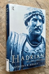 Hadrian: The Restless Emperor ~1997 HC~ Birley Wall Roman Empire History Illust