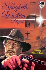 The Spaghetti Western Digest: Issue One by Tim Paxton (English) Paperback Book
