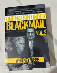 One Nation Under Blackmail – Vol. 2 by Whitney Alyse Webb, Paperback