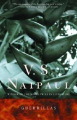 Guerrillas – Paperback By Naipaul, V.S. – GOOD