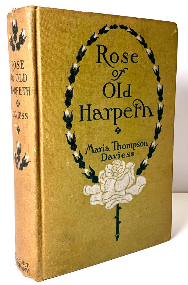 Rose of Old Harpeth, Maria Thompson Daviess, 1911