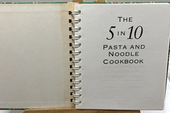 The 5 IN 10 Pasta And Noodle Cookbook by Nanci McDermott 1994 First Edition