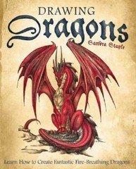 Drawing Dragons: Learn How to Create Fantastic Fire-Breathing Dragons – GOOD
