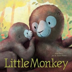 Little Monkey by Julie Abery: New