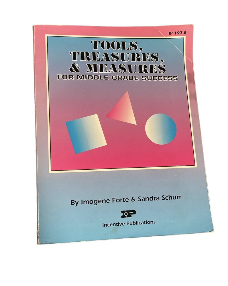 Tools, Treasures, and Measures For Middle Grade Success