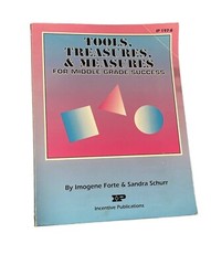 Tools, Treasures, and Measures For Middle Grade Success