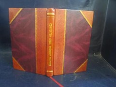 Converter Steel Foundry Practice 1920 By Harry G. Mouat [Leather Bound]