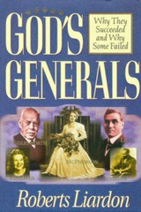 Gods Generals: Why They Succeeded And Why Some Fail – Hardcover – GOOD