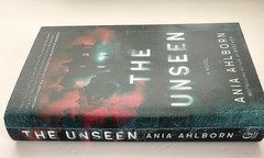 The Unseen A Novel by Ania Ahlborn Hardback & Jacket