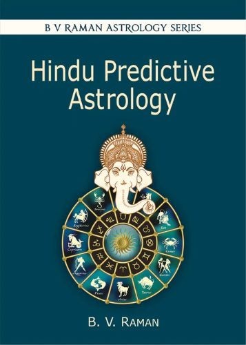 Hindu Predictive Astrology/B. V. Raman