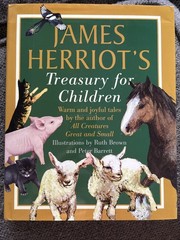 James Herriot’s Treasury for Children : Warm and Joyful Tales by the Author…