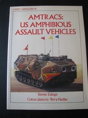 OSPREY VANGUARD #45 AMTRACS US AMPHIBIOUS ASSAULT VEHICLES VG/NN