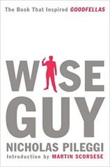 Wiseguy Paperback – 2019 by Nicholas Pileggi