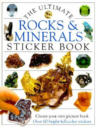 Ultimate Sticker Book: Rocks and Minerals – Paperback By DK Publishing – GOOD
