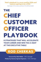 The Chief Customer Officer Playbook: 8 Strategies that Will Accelerate Your Car