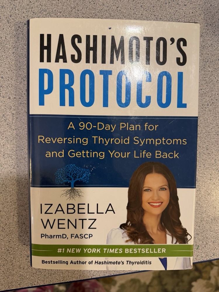 HASHIMOTO’ S PROTOCOL by Izabella Wentz New York Times Best Seller free shipping