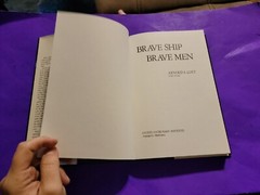 BRAVE SHIP, BRAVE MEN By Arnold S. Lott – Hardcover **BRAND NEW**