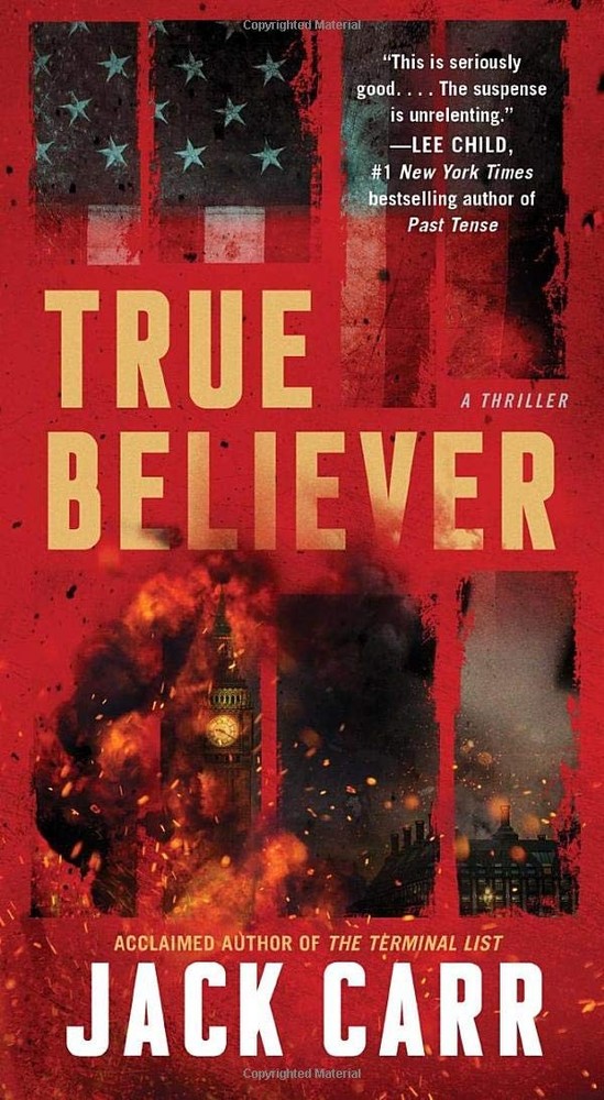 True Believer: A Terminal List Thriller – mass market paperback Carr, Jack