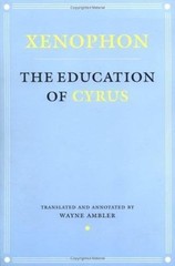The Education of Cyrus (Agora Editions) by Xenophon