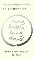 Living Buddha, Living Christ: 20th Anniversary Edition – Paperback – VERY GOOD