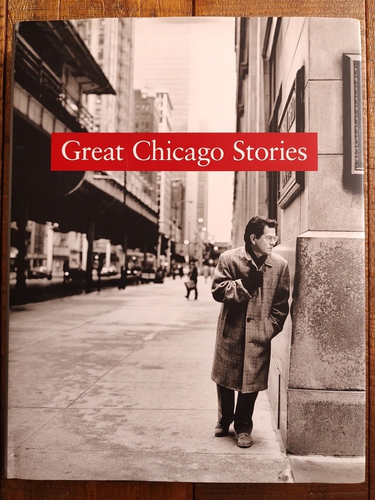 New Great Chicago Stories HC Tom Maday Sam Landers 60 Stories Photos 1996